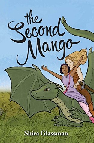 Book cover of The Second Mango by Shira Glassman